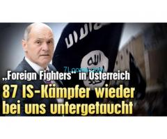 87 IS Kämpfer in Österreich schon wieder untergetaucht und niemand kümmerts!