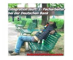 Ein Beispiel von gelungener Integration; Ein Facharbeiter bei der deutschen Bank!
