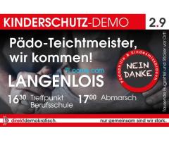 Kinderschutz Demo 02. Sept. 2023 Langenlois 16:30 Treffpunkt Berufsschule !