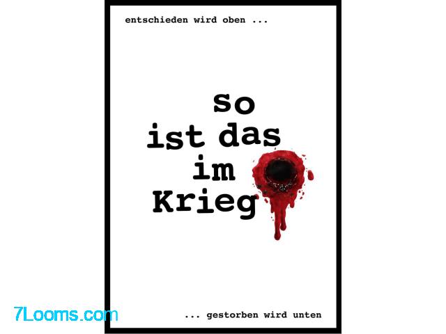 entschieden wird oben ... So ist das im Krieg ...gestorben wird unten entschieden wird oben ... So ist das im Krieg ...gestorben wird unten
