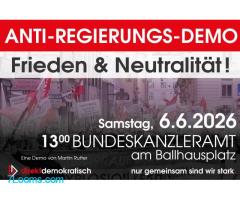 Unsere nächste Anti-Regierungs-Demo findet am 6. Juni 26 statt um 13:00 Bundeskanzleramt ;
