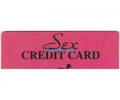 Sex Credit Card; Die Karte dient zur Deckung sexueller Dienstleistungen beliebiger Art und Menge;