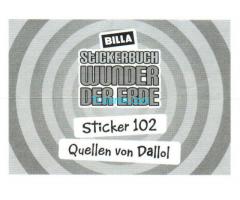 Biete Billa Sticker Nr. 102, Quellen von Dallol vom Stickerbuch Wunder der Erde 2013
