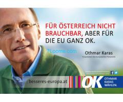 Othmar Karas für österreich nicht brauchbar aber für die EU ganz OK