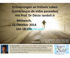 Vortrag: Erinnerung an frühere Leben mit Prof. Décio Landoli Jr. Mittwoch 15.10.2014 um 18:30