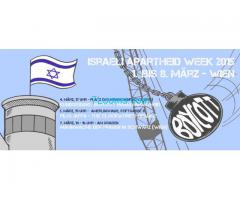 Unterstütze: Boycott Israeli Apartheid Week 1.3 - 8.3.2015; BOYCOTT APARTHEID - BOYCOTT ISRAEL!