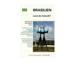 Biete 1 Buch Brasilien Land der Zukunft? ISBN 3-89502-031-1