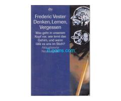Biete Buch Frederic Vester, Denken, Lernen, Vergessen, ISBN 3-423-33045-7