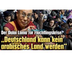 Dalai Lama zur Invasion: Europa kann kein arabisches Land werden;