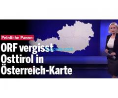 Peinliche Panne, ORF vergisst Osttirol in Österreich -Karte;