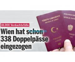 18.000 Verdachtsfälle; Wien hat schon 338 Doppelpässe eingezogen!