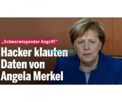 Schwerwiegender Angriff; Hacker klauten Daten von Angela Merkel, na und?