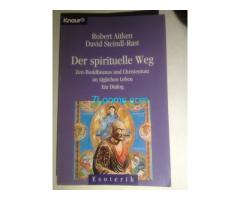 Biete Der spirituelle Weg Robert Aitken David Steindl-Rast ISBN 3-426-86117-8