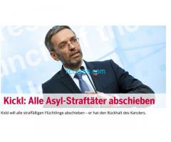 Innenminister von Österreich Hr. Kickl will alle Asyl Straftäter abschieben!
