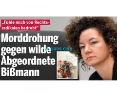 Morddrohungen gegen wilde Nationalratsabgeordnete Frau Bissmann!