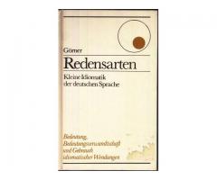 Redensarten; Kleine Idomatik der deutschen Sprache; Görner; ISBN 3-323-00036-6