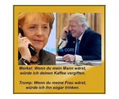 Merkel: wenn du mein Mann wärest würde ich deinen Kaffee vergiften;