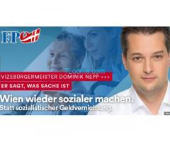 VizeBgM. Dominik Nepp FPÖ; Wien wieder sozialer machen statt sozialistischer Geldvernichtung Wien;