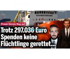 Promi-Verein hat 297.036,- Euro gesammelt und keine Flüchtlinge gerettet! Abzocke?