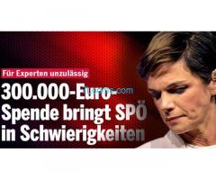 300.000 Euro Spende bringt SPÖ in Schwierigkeiten, Für Experten unzulässig!