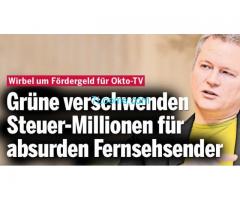 Grüne verschwenden Steuer Millionen für absurden Fernsehsender OKTO TV