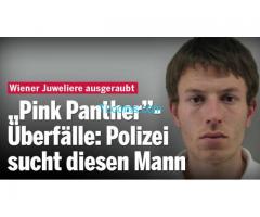 Wir suchen den brutalen Räuber, den 30 jährigen Pink Panther Täter;