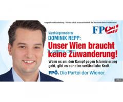 VizeBürgerMeister von Wien Dominik Nepp FPÖ; Wien braucht keine Zuwanderung!