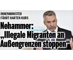 Innenminister Nehammer: Fährt harten Kurs