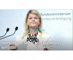 Heeresreform: Noch Bundesministerin für Landesverteidigung will Cyberdefence aufrüsten!