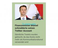 ÖVP´s noch Finanzminister Blümel schredderte nun seinen Twitter-Account ohne Computer!