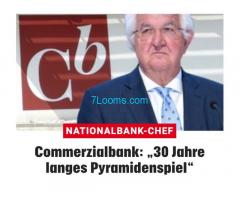 die österreichische NationalBank 30 Jahre lang das Pyramidenspiel gedeckt hat?