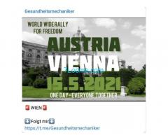 Gesundheitsmechaniker; Wien steht auf 15.05.21; WORLD WIDERALLY FOR FREEDOM!