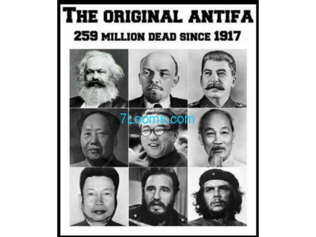 THE ORIGNIAL ANTIFA 259 MILLION DEAD SINCE 1917  !