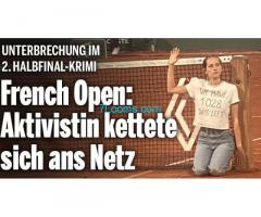 French Open: Aktivistin kettete sich ans Netz ! Unterbrechung im 2.Halbfinal-Krimi !