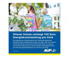 Wiener Private Volksschule verlangt 140,- Energiekostenbeitrag pro Kind !