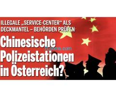 Chinesische Polizeistationen in Österrreich ? Illegale Service-Center als Deckmantel !!