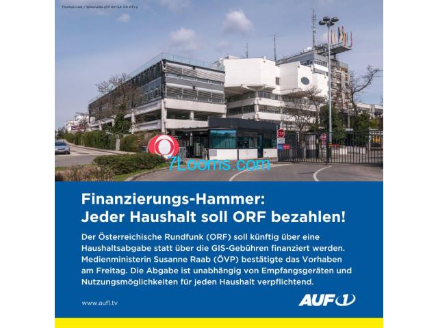 Finanzierungs-Hammer Jeder Haushalt soll ORF zahlen !
