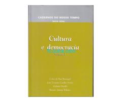 Cadernos do nosso tempo; Cultura e democracia; Volume 2; ISBN 85-877-03-X