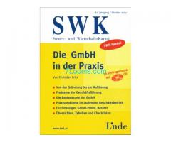 Die GmbH in der Praxis; Christian Fritz; SWK; Linde; Oktober 2007; Jahrgang 82.