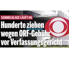 Sammelklage läuft an Hunderte ziehen wegen ORF-Gebühr vor Verfassungsgericht !