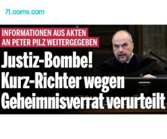 Justiz Bombe ! Kurz-Richter Michael Radasztics wegen Geheimnisverrat veruteilt !