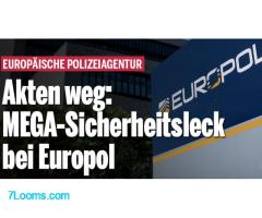 Europäische Polizeiagentur ! Akten weg MEGA-Sicherheitsleck bei EUROPOL !