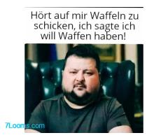 Hört mir auf Waffeln zu schicken, ich sagte ich will Waffen haben!