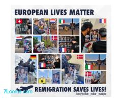 EUROPEAN LIVES MATTERS ! REMIGRATION SAVES LIVES !