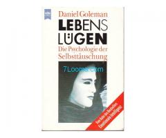 Lebenslügen; Die Psychologie der Selbsttäuschung; Daniel Goleman; ISBN 3-453-13025-1;