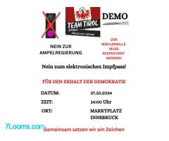 NEIN ZUR AMPELREGIERUNG DER WÄHLERWILLE MUSS RESPEKTIERT WERDEN! 27.10.2024 Innsbruck Marktplatz !