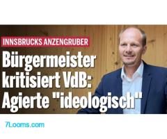 WEGEN FPÖ AUSGRENZUNG Innsbrucks Bürgermeister rechnet mit NochBundesPr. Van der Bellen ab !