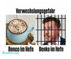 Verwechslungsgefahr Benco im Häfn ! Benko im Häfn !