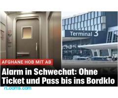 Flughafen, Airport Wien: Terminal 3 Ohne Pass und Boardingpass reiste Afgahne im BordWC nach China!