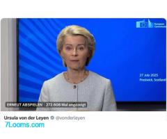 Most Europeans hate me  Xi despises me  Putin laughs about me ! Ursula von der Leyen muß WEG !